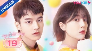 My Fated Boy EP19  Childhood Sweetheart Romance Drama  Li XiruiHe YuZhou Xiaochuan  YOUKU [upl. by Enayd]