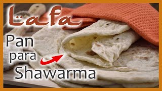 Receta LAFA 🌯 Pan Tabun 👈 para envolver Shawarma [upl. by Enimassej]