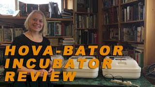 Hova Bator Incubator Review [upl. by Nimzzaj361]