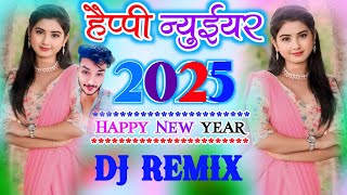 Naya sal me dj Song video happy New year 🎊 song 2025Naya sal song bhojpuriDj Naya sal gana 2025 [upl. by Underwood]