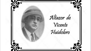 Altazor  Canto V  Vicente Huidobro  Audiolibro [upl. by Laeno]