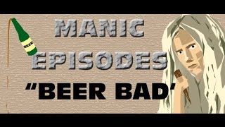 Buffy Beer Bad 1999 Manic Episodes FROM THE ARCHIVES [upl. by Felt]