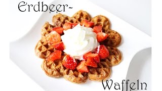 KücheKreativ Erdbeerwaffeln  Rezept für leckere Waffeln mit Erdbeeren und Schokolade  MamaKreativ [upl. by Yci]