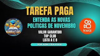 TAREFA PAGA POLITICA MÊS DE NOVEMBRO 2024  KWAI [upl. by Idnerb]