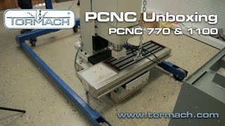 Tormach PCNC Unboxing 770 and 1100 [upl. by Paley]