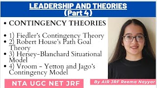 Leadership amp Theories 4  CONTINGENCY THEORIES of Leadership NTA UGC NET By AIR JRF Reema Nayyar [upl. by Macmillan]