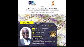 July 2024 Townhall Meeting Part 2 Bonds your investment option in the Capital Markets [upl. by Aerehs]