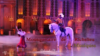 Mousquetaire de Richelieu MUSIQUES Puy du Fou [upl. by Ailegave]