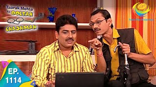 Taarak Mehta Ka Ooltah Chashmah  Episode 1114  Full Episode [upl. by Royden207]