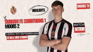 Goals  Durham FC Corinthians 1 Moors 2  Tuesday 10th September 2024 [upl. by Slaughter]