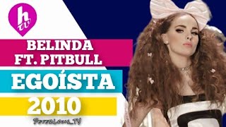 EGOÍSTA  BELINDA FT PITBULL HTVRECREACIÓN [upl. by Tuchman]