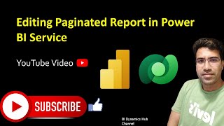 3 Editing Paginated Reports in Power BI Service [upl. by Kendyl]