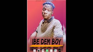 IBE DEM BOY DENIProd by togo et SD MUSIC ON THE TRACK [upl. by Larkins]