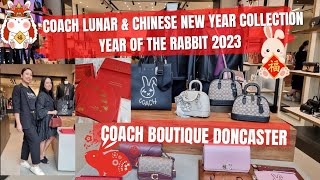 Coach Lunar amp Chinese New Year Collection 2023 year of the Rabbit  Come with me at Coach Doncaster [upl. by Ahsaz]