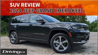 2024 Jeep Grand Cherokee L  SUV Review  Drivingca [upl. by Geri217]