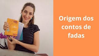 O conceito e a origem dos contos de fadas [upl. by Naux]