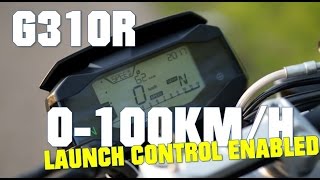 BMW G310R 0100 KMH LAUNCH CONTROL [upl. by Philis981]