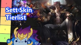 Sett Skin Tier List  Pogmas Tier List [upl. by Anayrb]