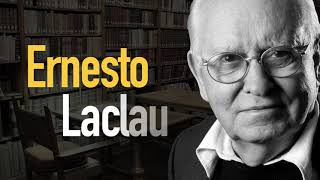 Ernesto Laclau [upl. by Hsur]