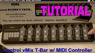 Control vMix16 TBar with MIDI Controller  Tutorial by Streaming Idiots [upl. by Ahsaekal134]