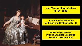 Jan Vaclav Hugo Vorisek 17911825  Variations de Bravoure for Piano and Orchestra Op 14 [upl. by Llednil]