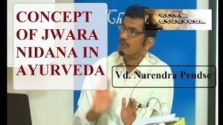 Concepts of Jwara Nidana English  Vaidya Narendra Pendse  Tatwaprakashini2018 [upl. by Regine]