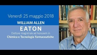 Laurea ad honorem a William Eaton  25052018 [upl. by Abbe984]