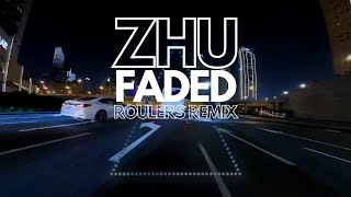 ZHU  Faded Roulers Remix [upl. by Anwahsed]