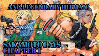 Sakamoto days chapter 1 Ang legendary hitman [upl. by Boak]