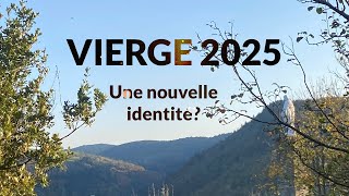 VIERGE 2025  une nouvelle identité [upl. by Brandon]