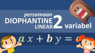 Persamaan Diophantine Linear 2 Variabel [upl. by Anaid]