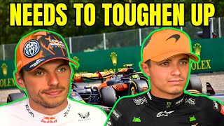 Lando Norris Needs To TOUGHEN UP Against Max Verstappen [upl. by Atikaj]