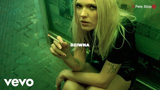 Daria Zawiałow  Dziwna Official Audio [upl. by Aidnahs]