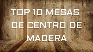 Top 10 mesas de centros de madera mesacentro ideas [upl. by Canica]