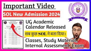 Important Updates Sol 1st Semester l Sol new admission 2024 l Classes Exam Study Material IA dusol [upl. by Treboh]