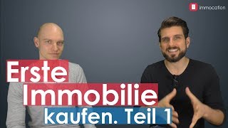 Erste Immobilie erfolgreich kaufen in 6 Schritten Teil 1 Chancen und Risiken [upl. by Eb]