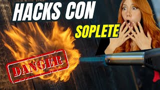 HACKS CON FUEGO Y SOPLETE [upl. by Ahsemac]