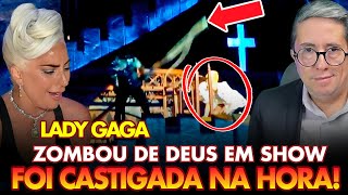 EM UM SHOW A CANTORA LADY GAGA ZOMBA DE DEUS E RECEBE O CASTIGO NA HORA OLHA QUE DEUS FEZ COM ELA [upl. by Gnouc]