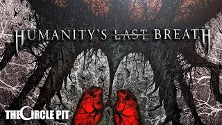 Humanitys Last Breath  Void Official Single [upl. by Aihsotan]