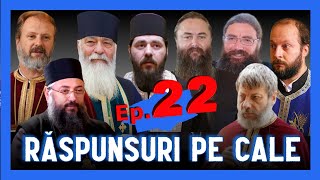 🔆 RĂSPUNSURI PE CALE  Episodul 22  Pr Calistrat Pr Chiril Pr Florin Pr Cătălin Pr Iustin [upl. by Korney619]