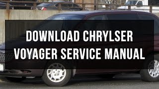 Download Chrylser Voyager service and repair manual [upl. by Tiebout]