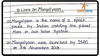 Mangalyaan 10 Lines on Mangalyaan Essay on Mangalyaan  ISRO Mission Mangalyaan [upl. by Lahcym50]