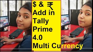 Multi Currency in Tally Prime 40 [upl. by Legin]