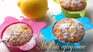 Muffinki cytrynowe  TalerzPokustv [upl. by Immaj]