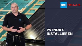 Installation der PV Indax  BMI Braas [upl. by Adnara]