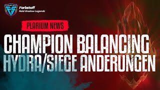 Raid Shadow Legends  Champion Balancing steht an  Hydra und Siege Anpassungen angekündigt [upl. by Colin]