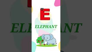 Phonics Letter E  Learning Alphabets For Toddlers  Kids Nursery Rhymes Shorts For Children [upl. by Nylidnarb]