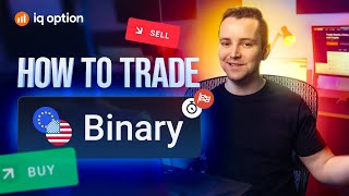 How to trade binary options on IQ Option [upl. by Glynas]