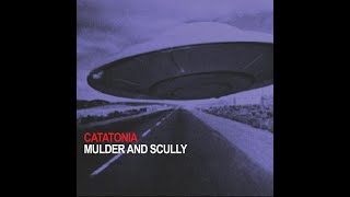 Catatonia  Mulder and Scully  Extended Wanderer Mix [upl. by Ahseinar]