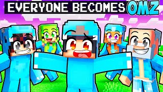 Everyone BECOMES OMZ in Minecraft With Crazy Fan Girl [upl. by Letisha]